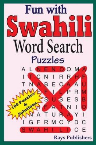 Cover of Fun with Swahili - Word Search Puzzles