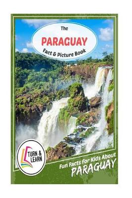 Book cover for The Paraguay Fact and Picture Book