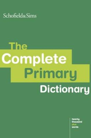 Cover of The Complete Primary Dictionary
