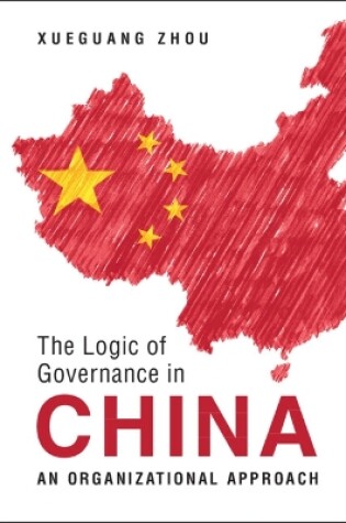 Cover of The Logic of Governance in China