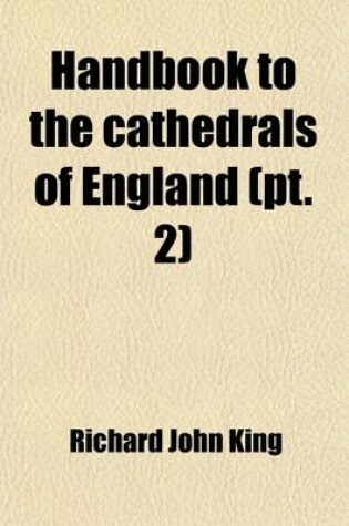 Cover of Handbook to the Cathedrals of England (Volume 2); Southern Division