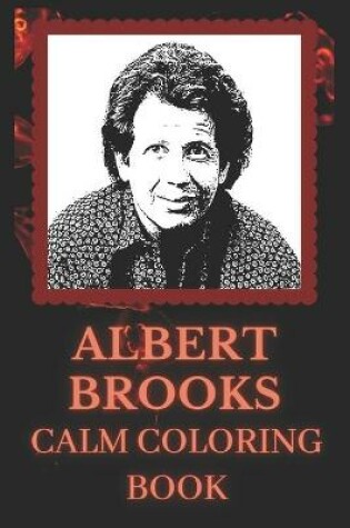 Cover of Albert Brooks Calm Coloring Book