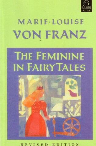 Cover of The Feminine in Fairy Tales