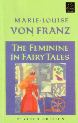 Book cover for The Feminine in Fairy Tales