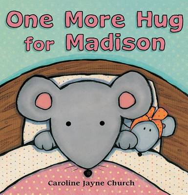 Book cover for One More Hug for Madison