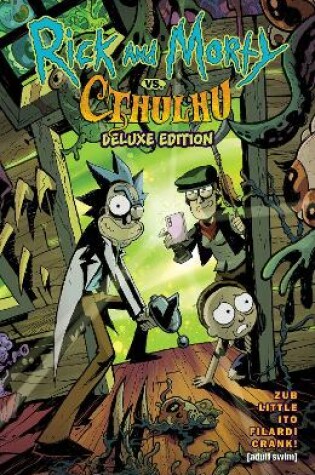 Cover of Rick and Morty vs. Cthulhu Deluxe Edition