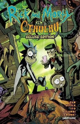 Cover of Rick and Morty vs. Cthulhu Deluxe Edition