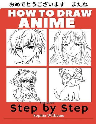 Book cover for How to Draw Anime for Beginners Step by Step