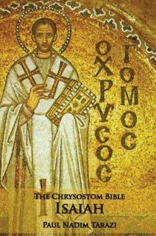 Cover of The Chrysostom Bible - Isaiah