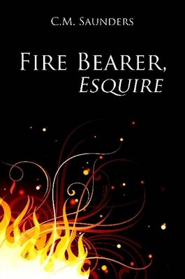 Book cover for Fire Bearer, Esquire