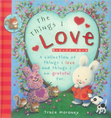 Book cover for The Things I Love: Record Book
