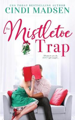 Book cover for The Mistletoe Trap