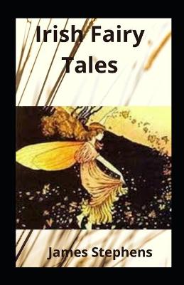 Book cover for Irish Fairy Tales illustared