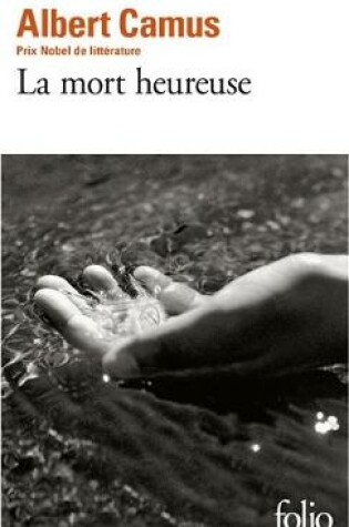 Cover of La mort heureuse