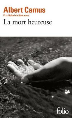 Book cover for La mort heureuse