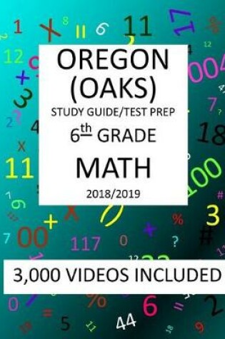 Cover of 6th Grade OREGON OAKS, 2019 MATH, Test Prep