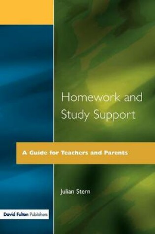 Cover of Homework and Study Support: A Guide for Teachers and Parents