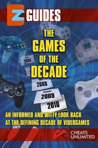 Cover of EZ Cheats Games of the Decade