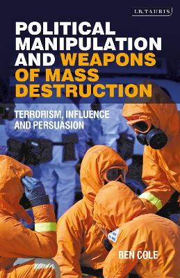 Book cover for Political Manipulation and Weapons of Mass Destruction