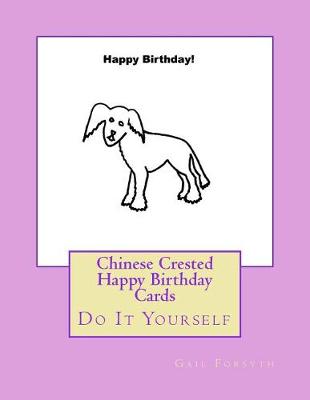 Book cover for Chinese Crested Happy Birthday Cards