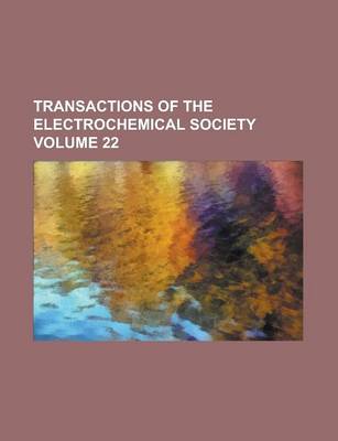 Book cover for Transactions of the Electrochemical Society Volume 22