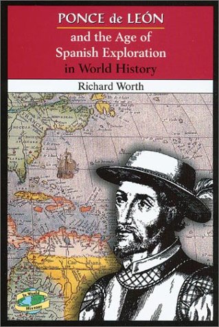 Book cover for Ponce de Leon and the Age of Spanish Exploration in World History