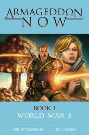 Cover of Armageddon Now: World War III