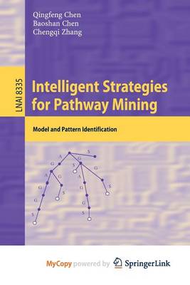 Cover of Intelligent Strategies for Pathway Mining