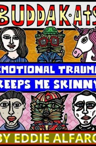 Cover of Emotional Trauma Keeps Me Skinny