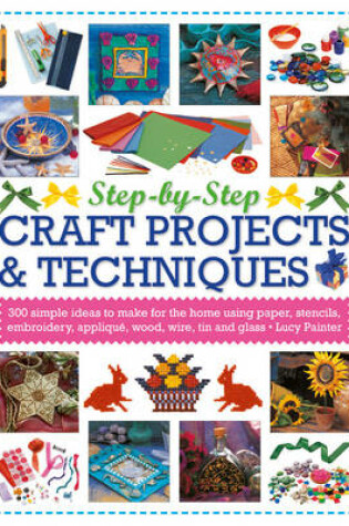 Cover of Step-by-Step Craft Projects & Techniques