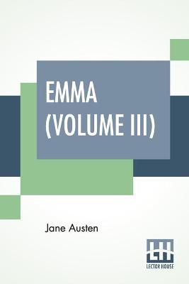 Book cover for Emma (Volume III)