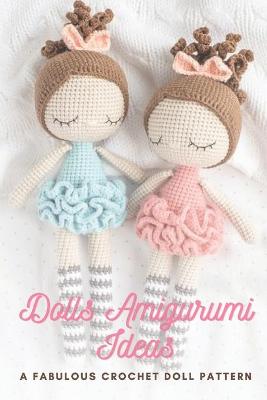 Book cover for Dolls Amigurumi Ideas