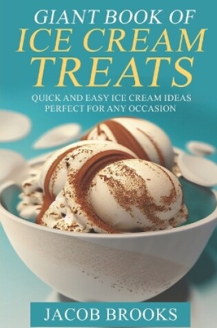 Cover of Giant Book of Ice Cream Treats