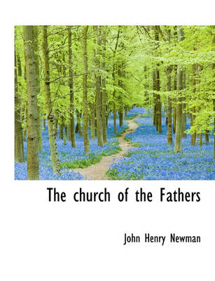 Book cover for The Church of the Fathers