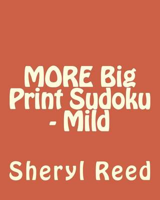 Book cover for MORE Big Print Sudoku - Mild