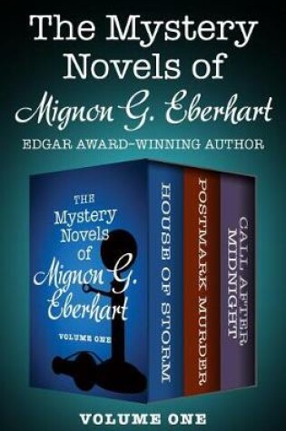 Cover of The Mystery Novels of Mignon G. Eberhart Volume One