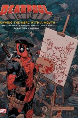 Cover of The Art of Deadpool