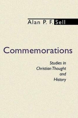 Cover of Commemorations: Studies in Christian Thought and History