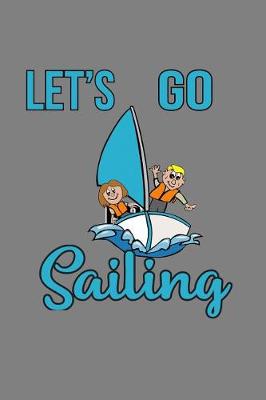 Book cover for Let's Go sailing