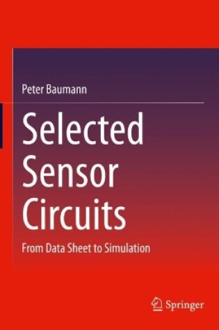 Cover of Selected Sensor Circuits