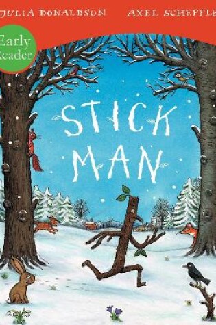 Cover of Stick Man Early Reader