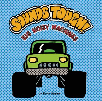 Book cover for Sounds Tough! Big Noisy Machines