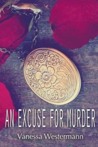 Cover of An Excuse For Murder