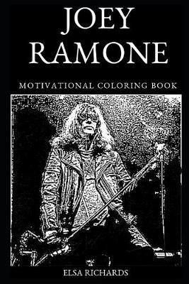 Book cover for Joey Ramone Motivational Coloring Book