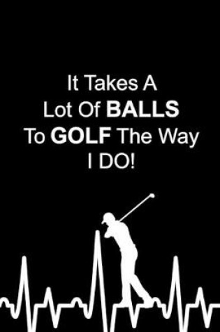 Cover of Golf The Way I Do