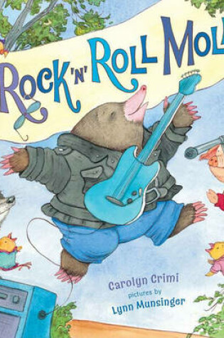 Cover of Rock 'n' Roll Mole