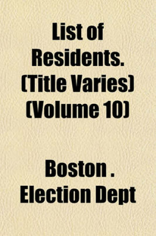 Cover of List of Residents. (Title Varies) (Volume 10)
