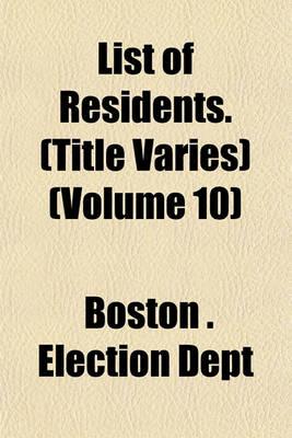 Book cover for List of Residents. (Title Varies) (Volume 10)