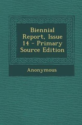 Cover of Biennial Report, Issue 14