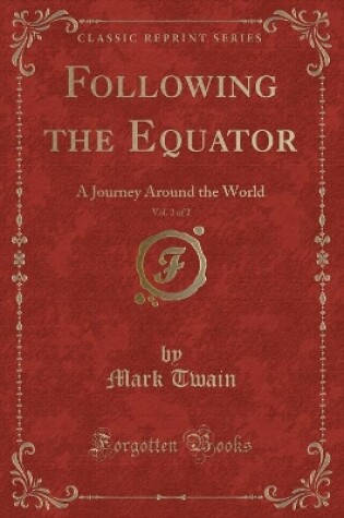 Cover of Following the Equator, Vol. 2 of 2